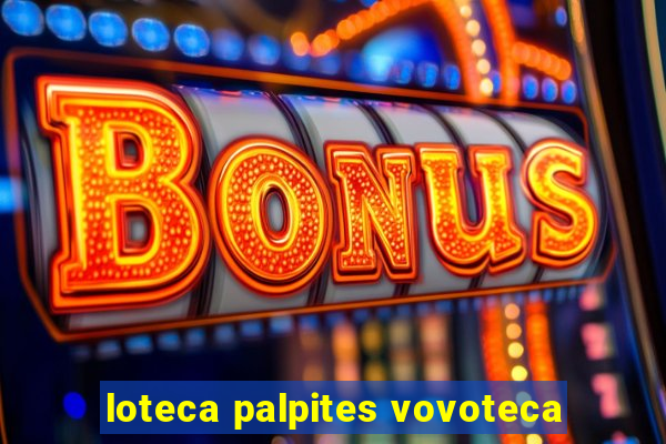 loteca palpites vovoteca